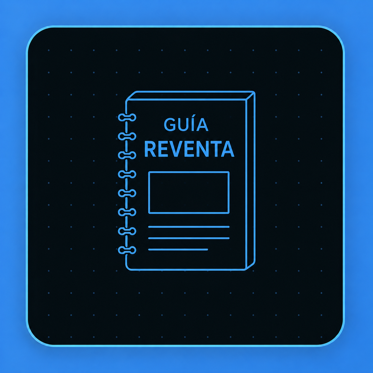 Guía de Reventa +50 páginas